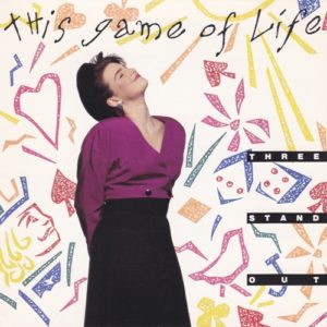 Three Stand Out - This Game Of Life